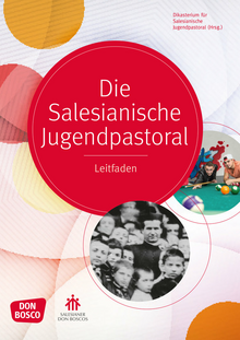 Die Salesianische Jugendpastoral